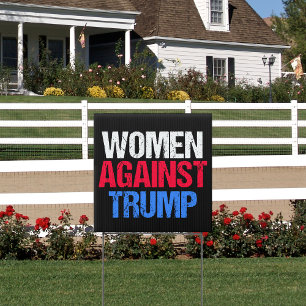 Women Against Trump 2024 Election Black Yard Sign