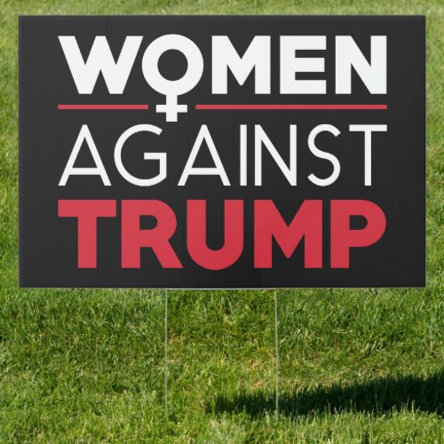 Women Against Trump Sign