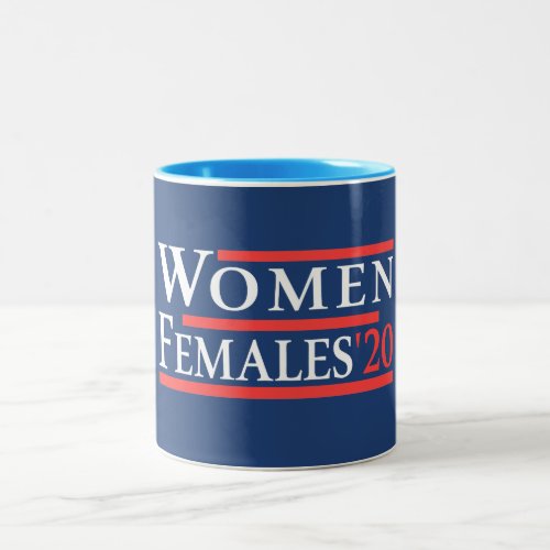 Women And Females In 2020 Two_Tone Coffee Mug