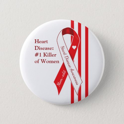 Women and Heart Disease Awareness Pinback Button