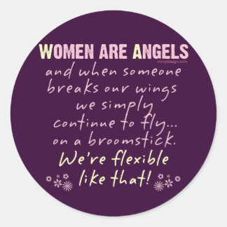 Women are Angels Classic Round Sticker