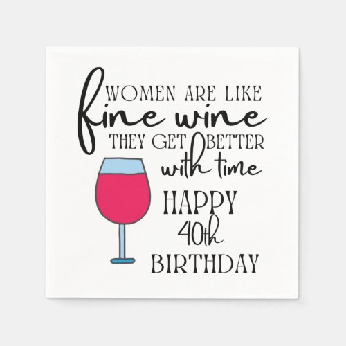 Women Are Like Wine Birthday Paper Napkin