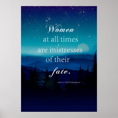 Women Are Mistresses Of Their Fate Poster