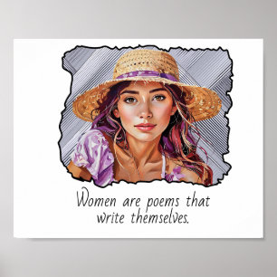 Women are poems that write themselves. poster