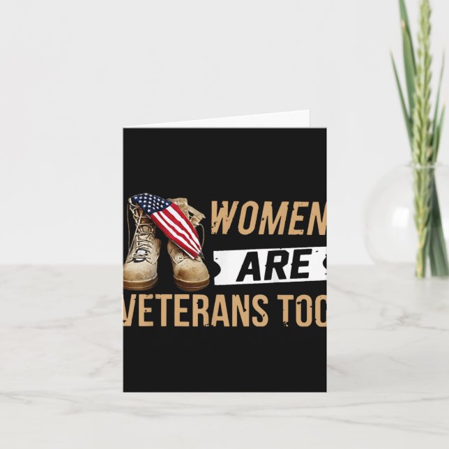 Women Are Veterans Too  Card (Front)