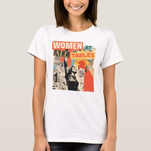Women At All Tables T_Shirt