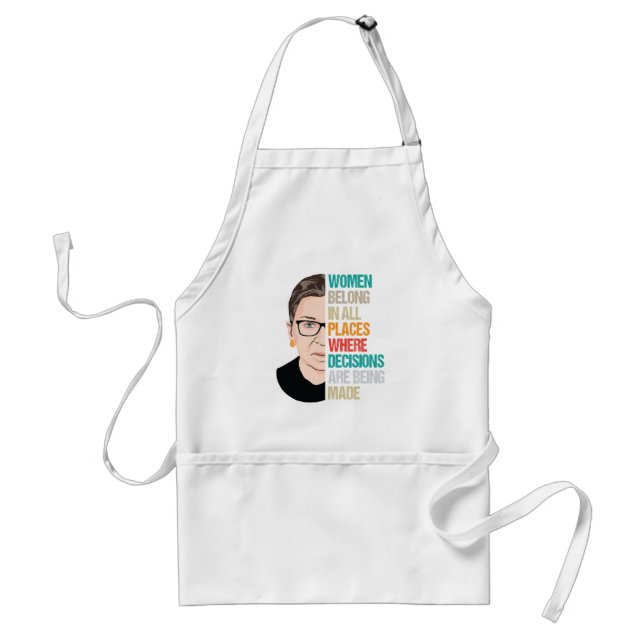 Women Belong In All Place Where Decisions Adult Apron (Front)