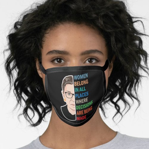 Women Belong In All Places Ruth Bader Ginsburg Rbg Face Mask