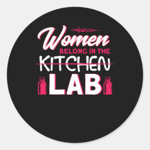 Women belong in the Lab Classic Round Sticker