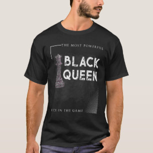 Women black queen most Powerful chess african Amer T-Shirt