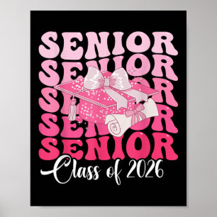 Women Bow Groovy Senior Year 2025 Graduation Cl Of Poster