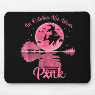 Women Breast Cancer Awareness, In October We Wear Mouse Pad