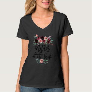 Women Bridal Shower Wedding For Mom Mother Of The T-Shirt