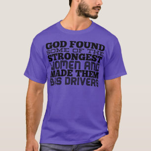 WOMEN BUS DRIVER T-Shirt