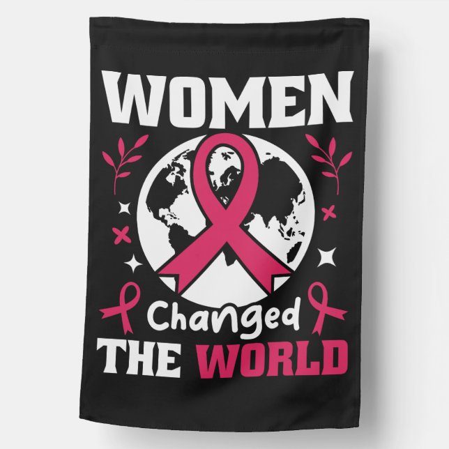 Women Changed The World Feminist House Flag (Front)