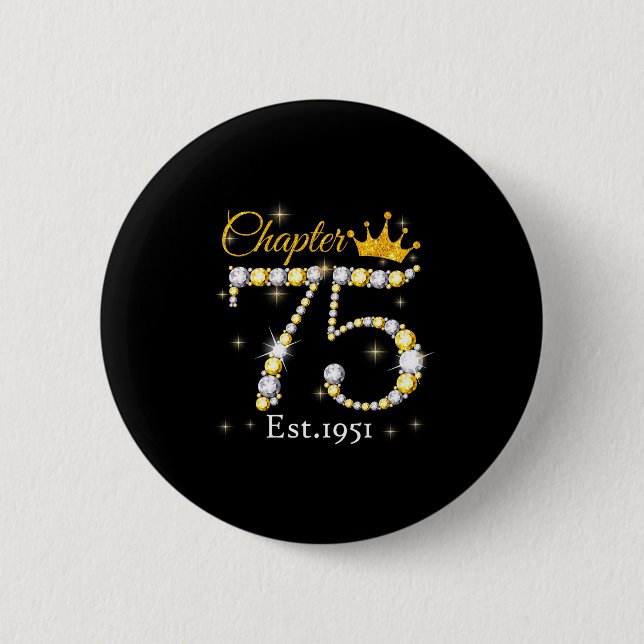 Women Chapter 75 Fabulous Est 1951 75th Birthday Q Button (Front)