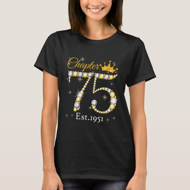 Women Chapter 75 Fabulous Est 1951 75th Birthday Q T-Shirt (Front)