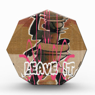 Women & children Life is not fair; get used to it. Acrylic Award