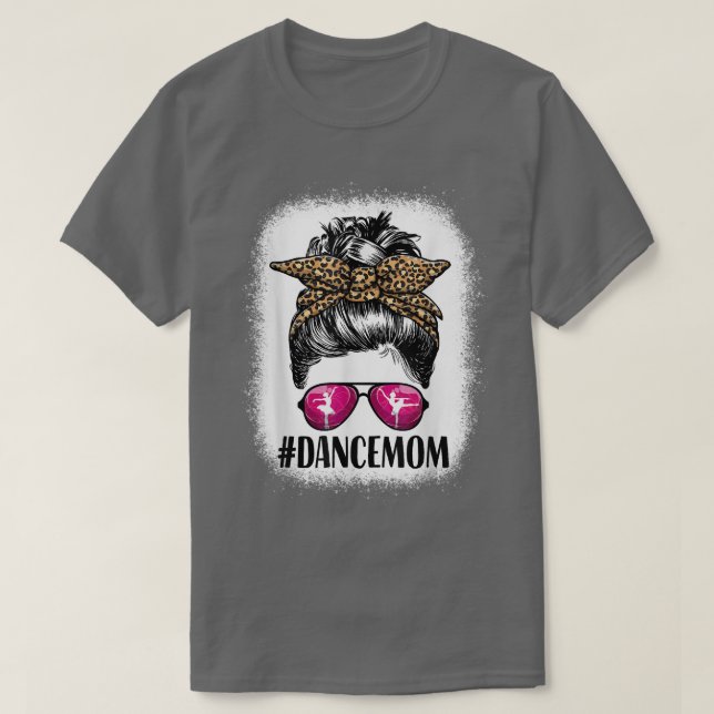 Women Dance Mom Life Messy Bun Leopard Ballet Mom  T-Shirt (Design Front)