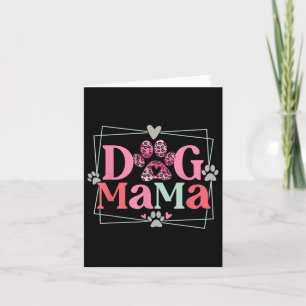 Women Dog Mama Dog And Cat Mom Furmama Mothers Day Card
