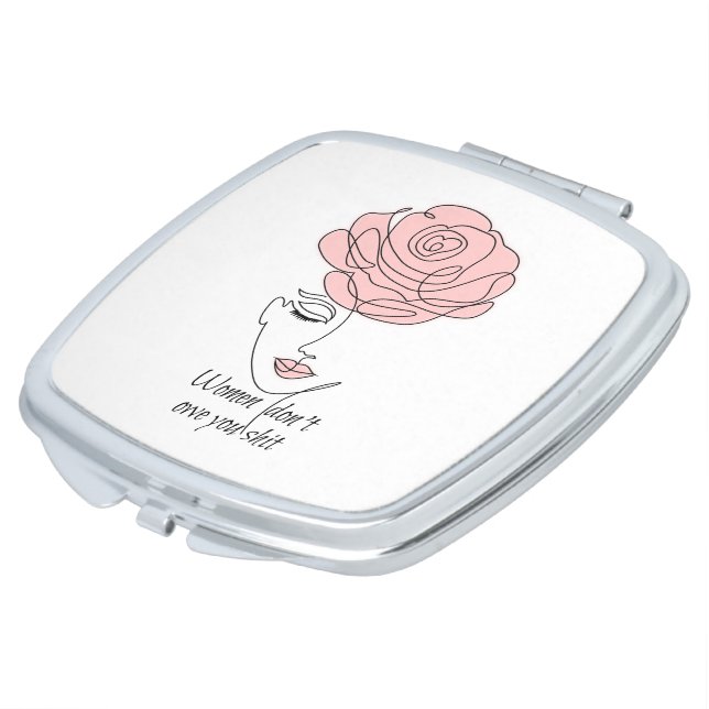 Women Don't Owe You Mirror Compact (Turned)