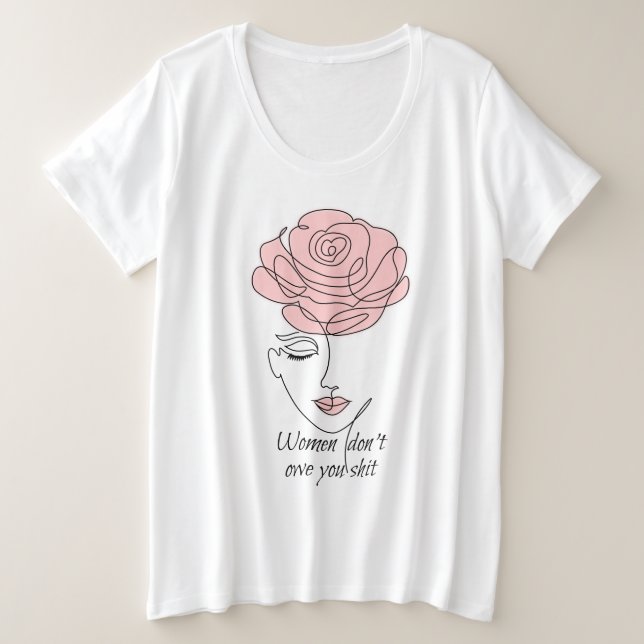 Women Don't Owe You Plus-Size Shirt (Design Front)