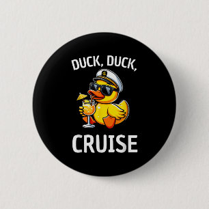 Women Duck Duck Cruise Funny Family Cruising Match Button