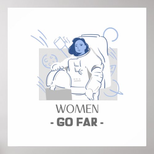 women empowerment featuring a female astronaut poster