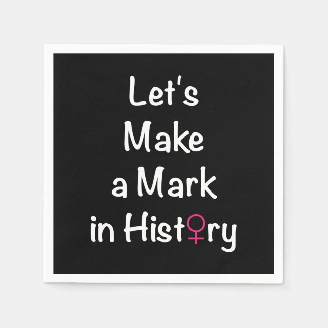 Women Empowerment Quote - Feminist Leader Napkins (Front)