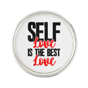 Women Empowerment Tshirts - Self Love Is The Best  Lapel Pin