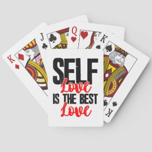 Women Empowerment Tshirts - Self Love Is The Best  Poker Cards