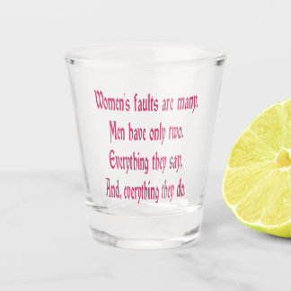 Women Faults Many Men Only Two Pink Letter Square Shot Glass