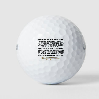 Women fear me, fish fear me golf balls