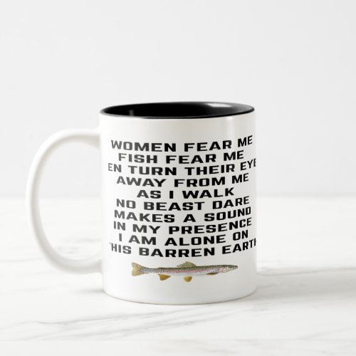 Women fear me fish fear me Two_Tone coffee mug