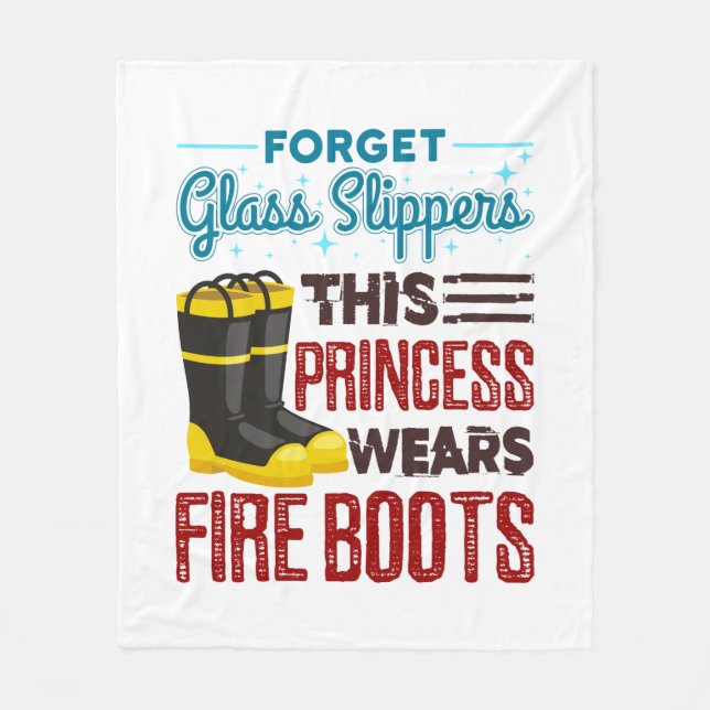 Women Firefighter This Princess Wears Fire Boots Fleece Blanket (Front)