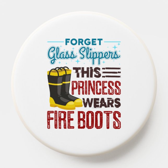 Women Firefighter This Princess Wears Fire Boots PopSocket (Popsocket)