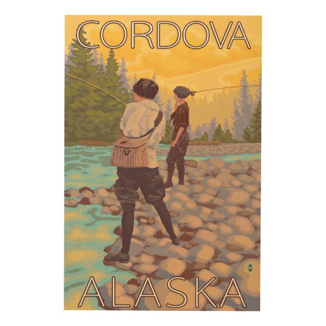 Women Fly Fishing - Cordova, Alaska Wood Wall Decor (Front)