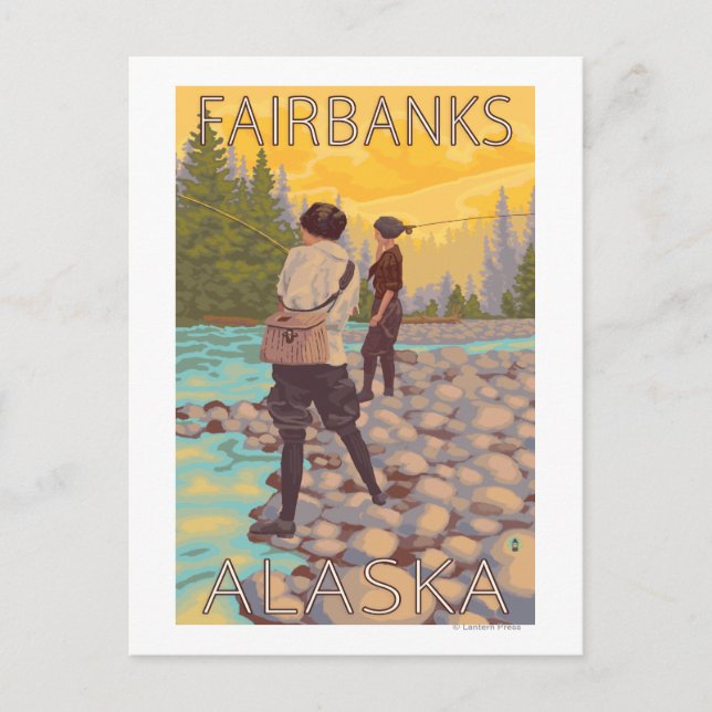 Women Fly Fishing - Fairbanks, Alaska Postcard (Front)