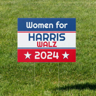 Women for Harris Walz 2024 Sign