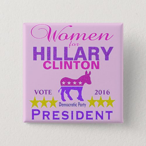 Women for Hillary Clinton President Think Pink Pinback Button