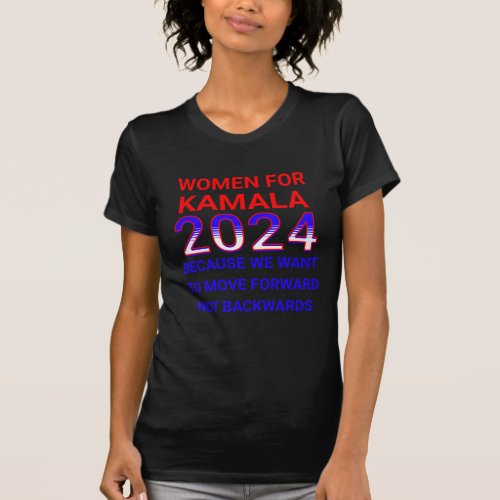 Women for Kamala Harris 2024 Election T_Shirt