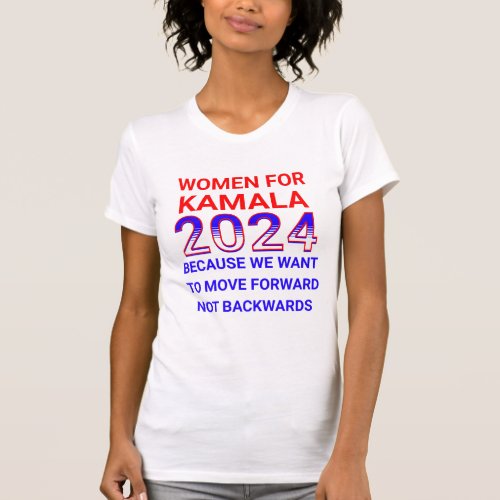 Women for Kamala Harris 2024 Election T_Shirt