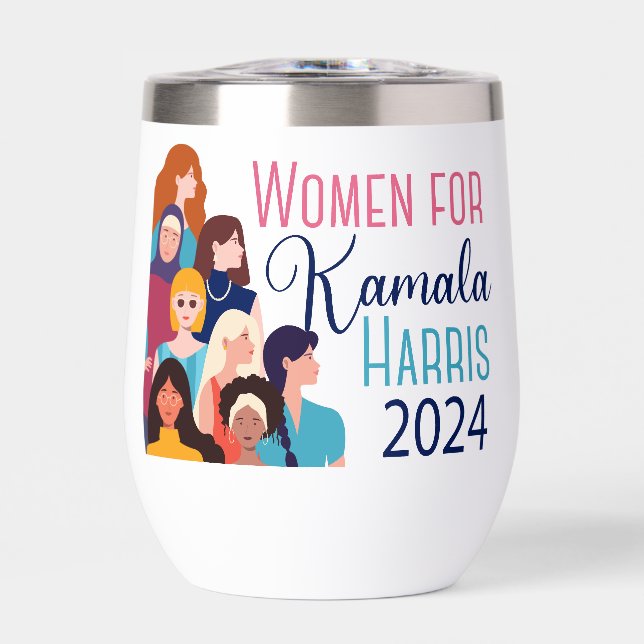 Women for Kamala Harris 2024 Election Thermal Wine Tumbler (Front)