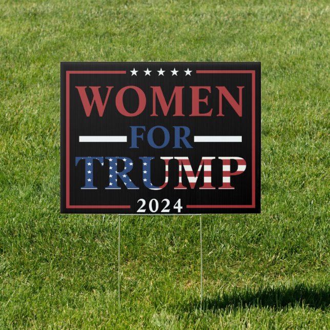 Women for Trump 2024 Patriotic Election Sign (Insitu)