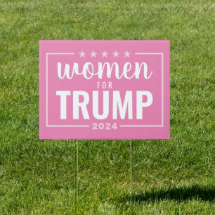 Women for Trump - 2024 pink design Sign