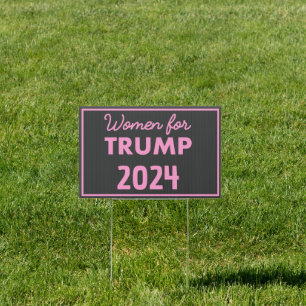Women for Trump 2024 Sign