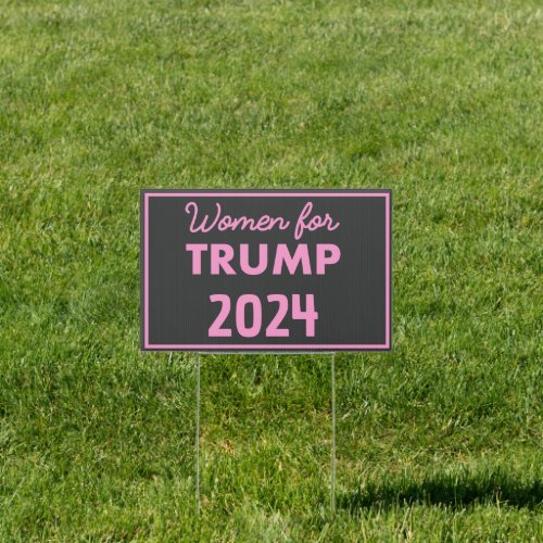 Women for Trump 2024 Sign