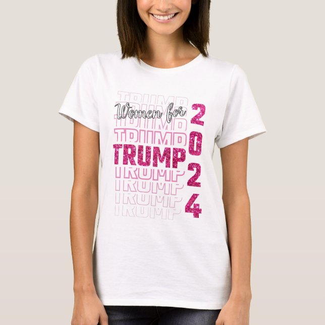 women for trump 2024 T-Shirt (Front)