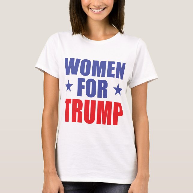 Women For Trump T-Shirt (Front)
