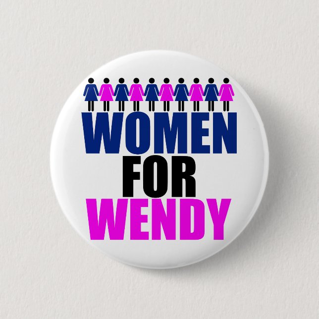 Women for Wendy Button (Front)